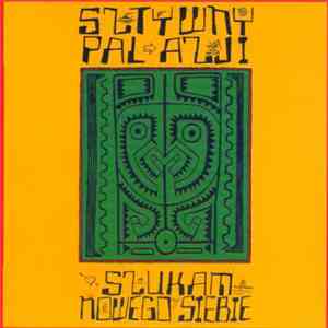 Sztywny Pal Azji - Szukam Nowego Siebie