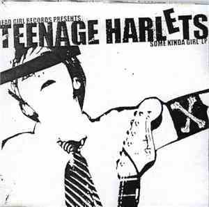 Teenage Harlets - Some Kinda Girl