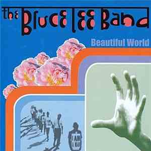 The Bruce Lee Band - Beautiful World