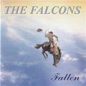 The Falcons  - Fallen