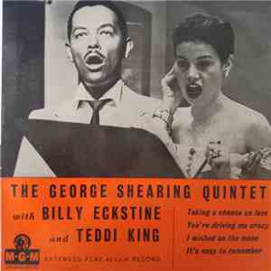 The George Shearing Quintet, Billy Eckstine, Teddi King - Taking A Chance O ...