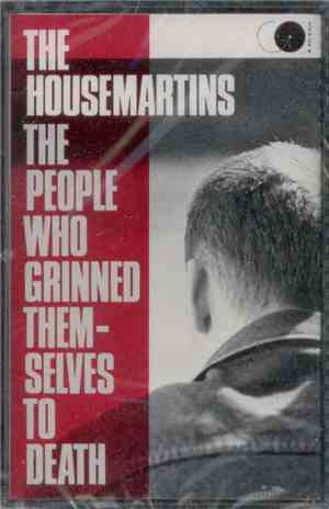 The Housemartins - The People Who Grinned Themselves To Death
