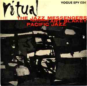 The Jazz Messengers Featuring Art Blakey - Ritual