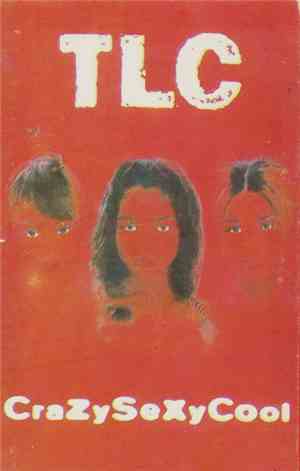 TLC - CrazySexyCool