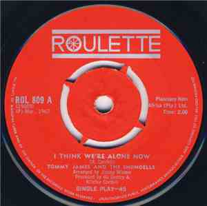 Tommy James And The Shondells - I Think We're Alone Now
