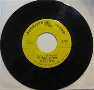 Tommy Tate - Let Us Be Heard  (A Prayer For Peace) / Peace Is All I Need