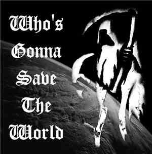 Zudas Krust / ABNORM  / Rajoitus - Who's Gonna Save The World