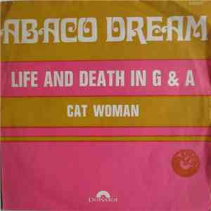 Abaco Dream - Life And Death In G & A