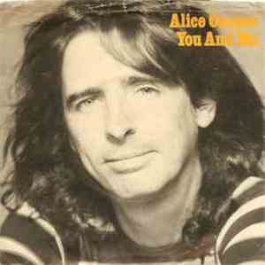 Alice Cooper  - You And Me