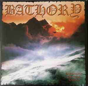 Bathory - Twilight Of The Gods