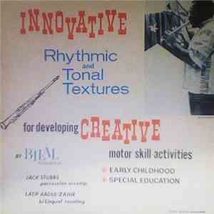 Bilal Abdurahman - Innovative Rhythmic And Tonal Textures For Developing Creative Motor Skill Activities