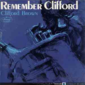 Clifford Brown - Remember Clifford