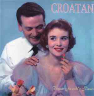 Croatan - Terror In My Pants