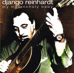 Django Reinhardt - My Melancholy Baby