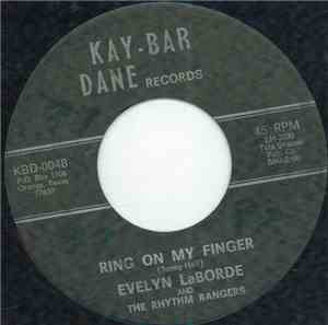 Evelyn LaBorde And The Rhythm Rangers - Ring On My Finger