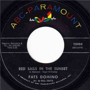 Fats Domino - Red Sails In The Sunset / Song For Rosemary