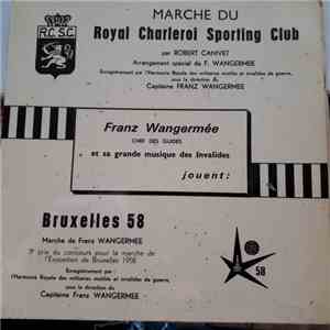 Franz Wangermée - Marche Du Royal Charleroi Sporting Club / Bruxelles 58