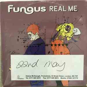 Fungus - Real Me