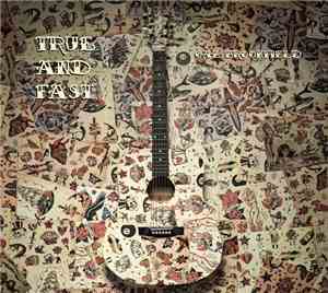 Gaz Brookfield - True And Fast