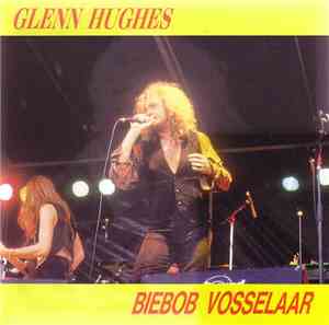 Glenn Hughes - Biebob Vosselaar