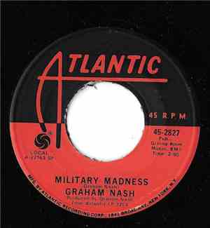 Graham Nash - Military Madness