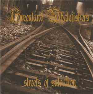 Greenland Whalefishers - Streets Of Salvation