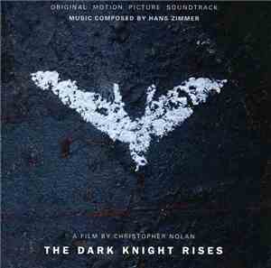 Hans Zimmer - The Dark Knight Rises (Original Motion Picture Soundtrack)