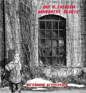 Jan-M. Iversen / Abhorrent Beauty - Outdoor Activities