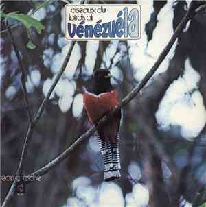 Jean C. Roché - Oiseaux Du - Birds Of Vénézuéla