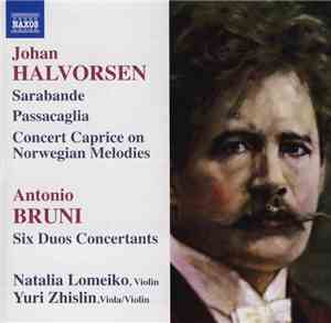 Johan Halvorsen, Antonio Bruni, Natalia Lomeiko, Yuri Zhislin - Sarabande / ...