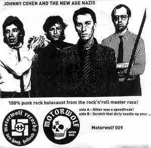 Johnny Cohen And The New Age Nazis - Hitler Was A Speedfreak!