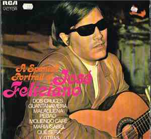 José Feliciano - A Spanish Portrait Of