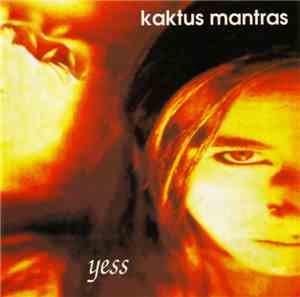 Kaktus Mantras - Yess