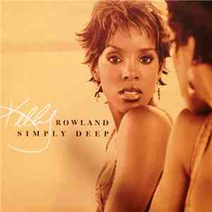 Kelly Rowland - Simply Deep