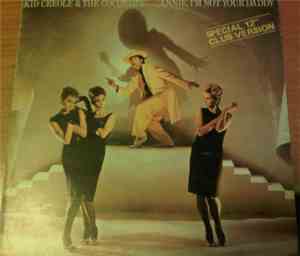 Kid Creole & The Coconuts - Annie, I'm Not Your Daddy