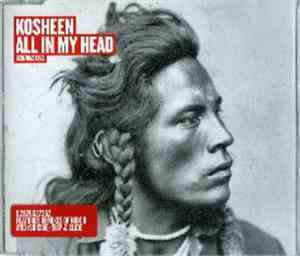 Kosheen - All In My Head
