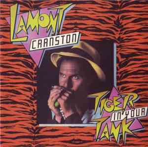 Lamont Cranston - Tiger In Your Thank