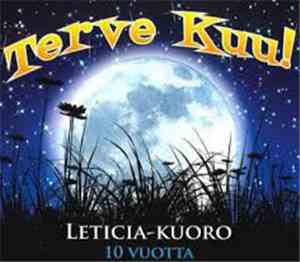 Leticia-kuoro - Terve Kuu!