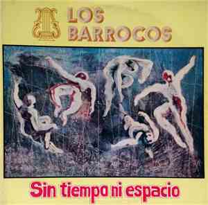 Los Barrocos - Sin Tiempo Ni Espacio