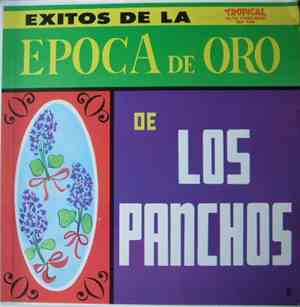 Los Panchos - Exitos De La Epoca De Oro De Los Panchos