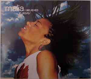 Malia - I Believed In Roses