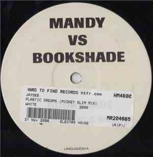 Mandy Vs Bookshade / Jaydee - Body Language / Plastic Dreams