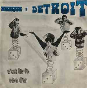Marque : Detroit - C'Est Lie-Fo