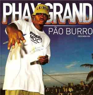 Phay Grand - Pão Burro (Segunda Via)
