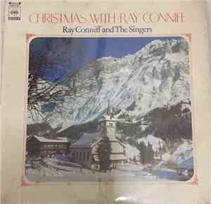 Ray Conniff And The Singers - Christmas with Ray Conniff