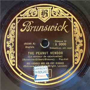 Red Nichols And His Five Pennies - The Peanut Vendor / Sweet Rosita
