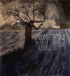 Reigning Champion - Hollow Trees EP