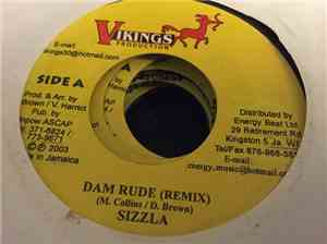 Sizzla - Dam Rude (Remix)