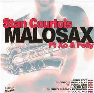 Stan Courtois Feat. XO And Felly Sax - Malosax
