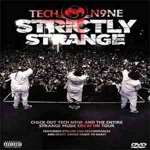 Tech N9ne - Strictly Strange